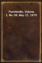 Punchinello, Volume 1, No. 08, May 21, 1870